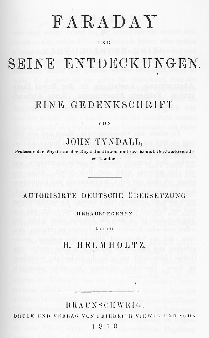 Michael Faraday Tyndall Helmholtz