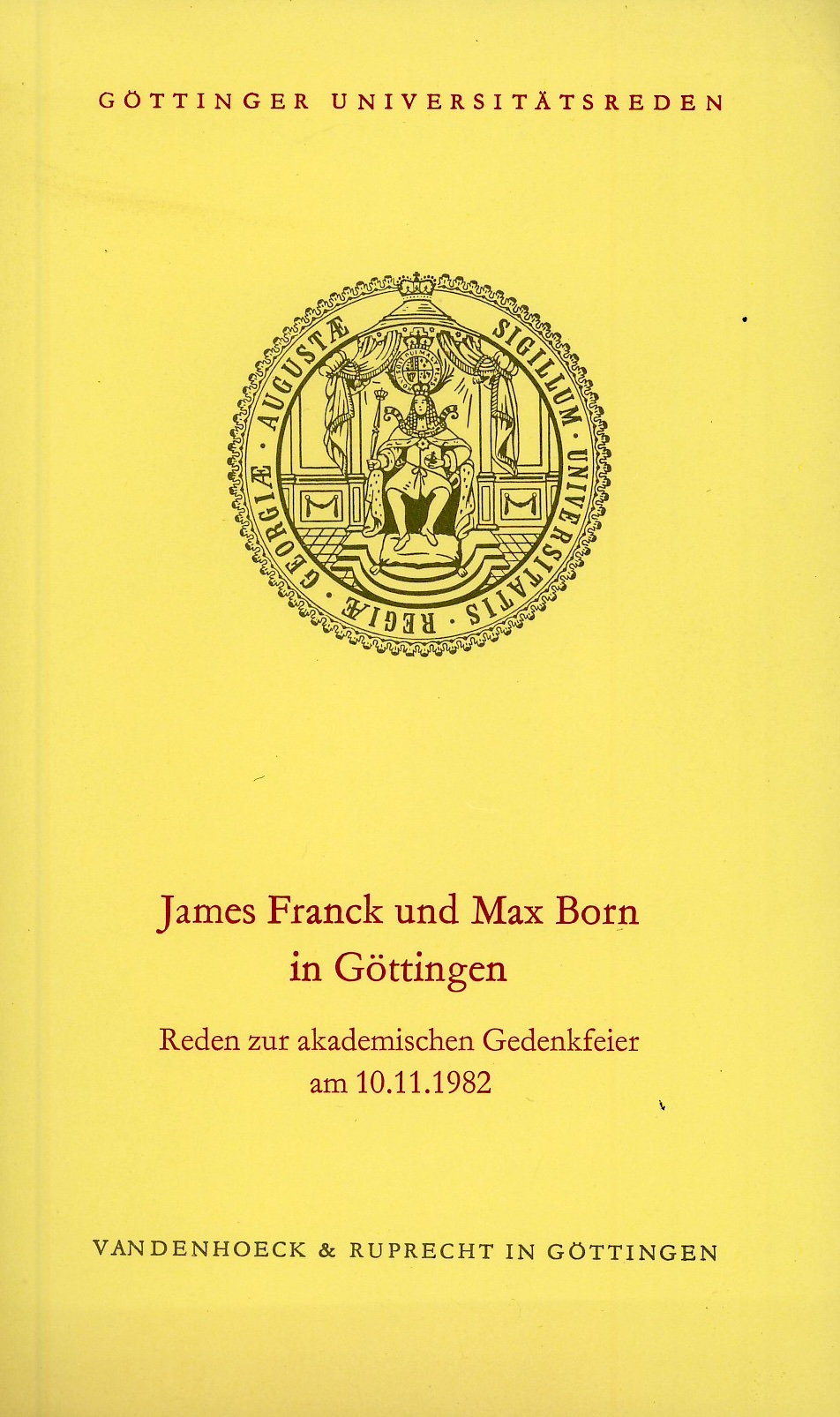 James Franck Max Born
Göttingev